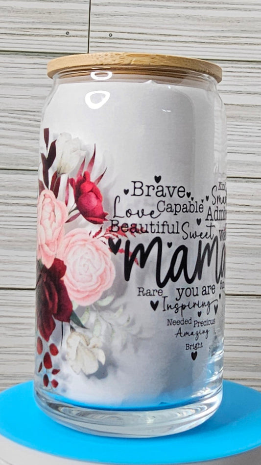 16oz Glass Can Mama- Brave/Kind/Smart UVDTF Decal