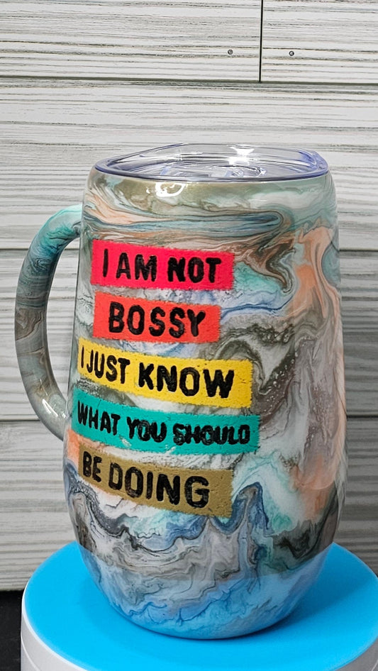 16oz Stemmy Ink Swirl I Am Not Bossy Epoxy Tumbler
